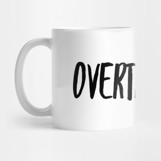 OVERTHINKER Mug